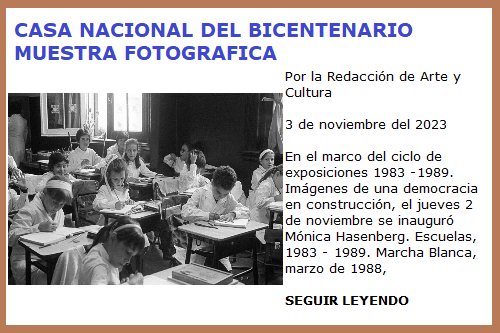 CASA DEL BICENTENARIO MUESTRA FOTOS